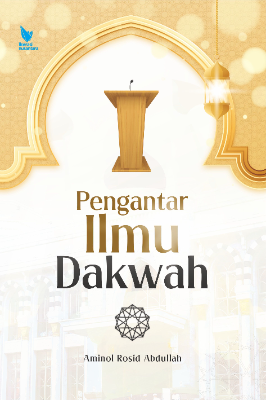 PENGANTAR ILMU DAKWAH