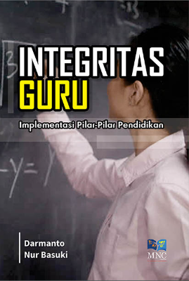 Integritas Guru ( Implementasi Pilar - Pilar Pendidikan )