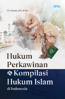 HUKUM PERKAWINAN DAN KOMPILASI   HUKUM ISLAM DI INDONESIA