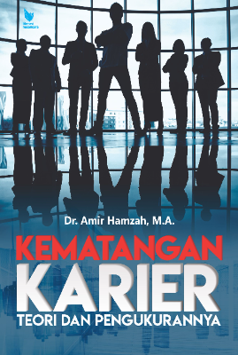 KEMATANGAN KARIER  Teori dan Pengukurannya