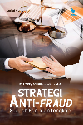 STRATEGI ANTI-FRAUD: Sebuah Panduan Lengkap