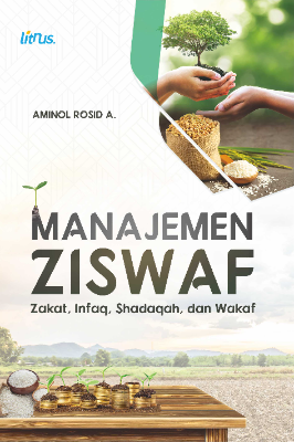 Manajemen Ziswaf  (Zakat, Infaq, Shadaqah, dan Wakaf)