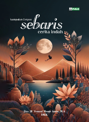 SEBARIS CERITA INDAH Kumpulan Cerpen