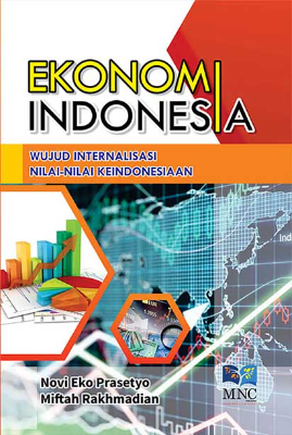 Ekonomi Indonesia : Wujud Internalisasi Nilai - Nilai Keindonesian