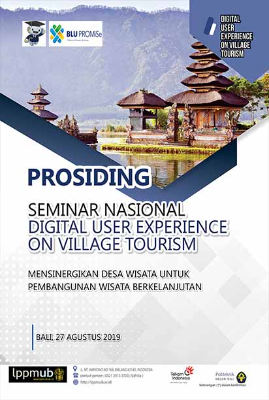 Digital user experience on village tourism : mensinergikan desa wisata untuk pembangunan wisata berkelanjutan