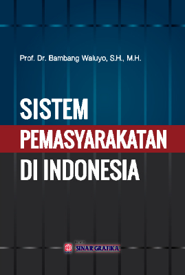 Sistem Pemasyarakatan di Indonesia