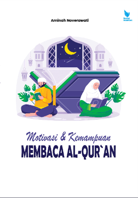 MOTIVASI DAN KEMAMPUAN MEMBACA AL-QURAN