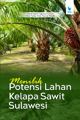 MENILIK POTENSI LAHAN KELAPA SAWIT SULAWESI