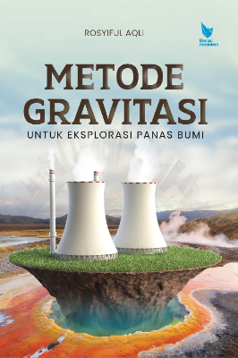 METODE GRAVITASI UNTUK EKSPLORASI PANAS BUMI