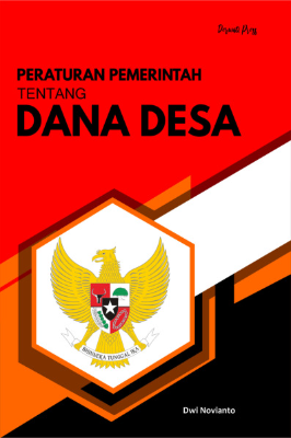 Peraturan Pemerintah Tentang Dana Desa