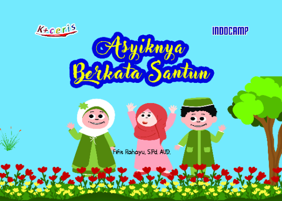 Asyiknya Berkata Santun