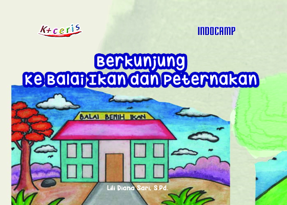 Berkunjung ke Balai Ikan dan Peternakan