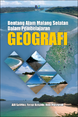 Bentangalam Malang Selatan Dalam Pembelajaran Geografi