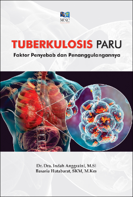 Tuberkulosis paru tinjauan faktor penyebab dan penanggulangannya