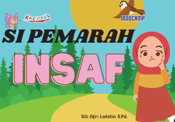 Si Pemarah Insyaf