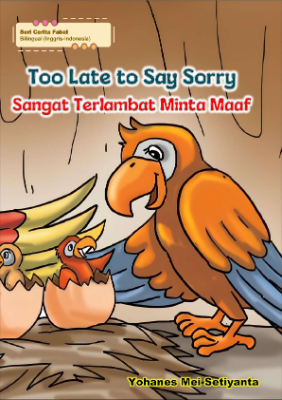 Too Late to Say Sorry (Sangat Terlambat Minta Maaf)