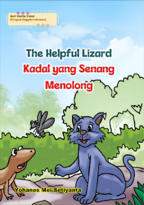 The Helpful Lizard (Kadal yang Senang Menolong)
