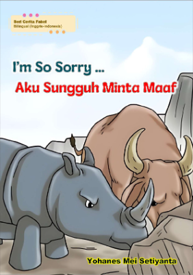 I’m So Sorry … (Aku Sungguh Minta Maaf)