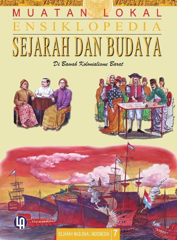 Ensiklopedia Sejarah dan Budaya 7: Di Bawah Kolonialisme Barat