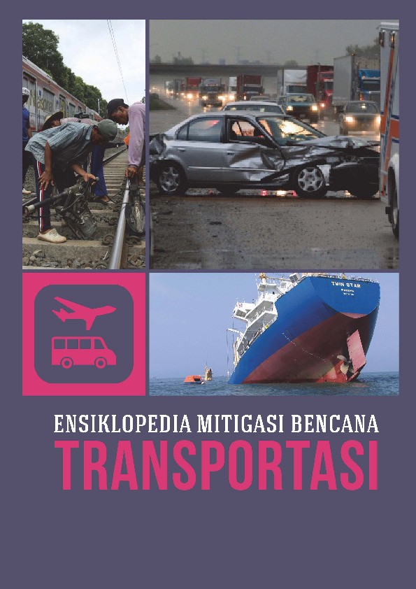 Ensiklopedia Mitigasi Bencana Transportasi