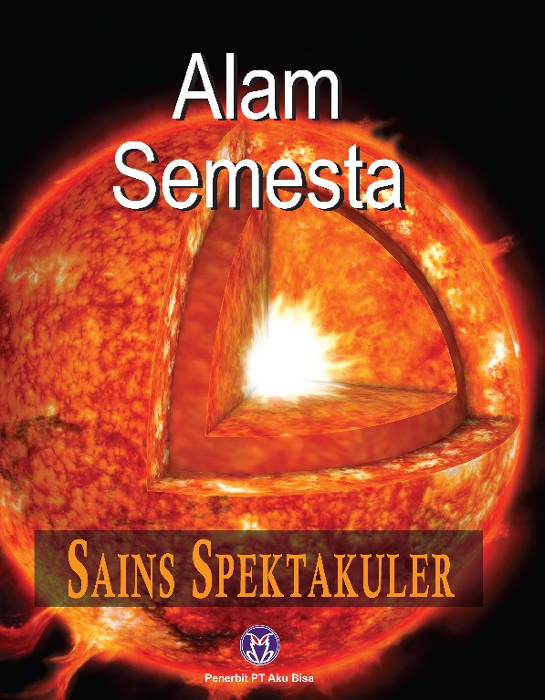 Sains Spektakuler: Alam Semesta