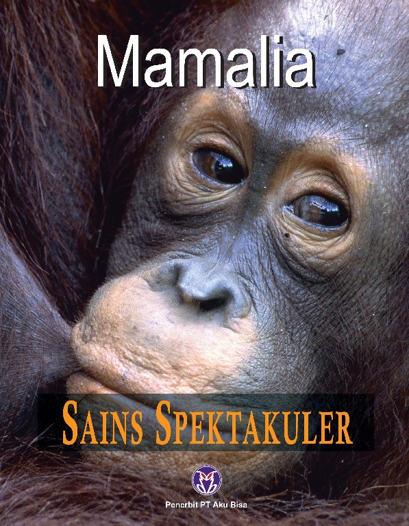Sains Spektakuler: Mamalia