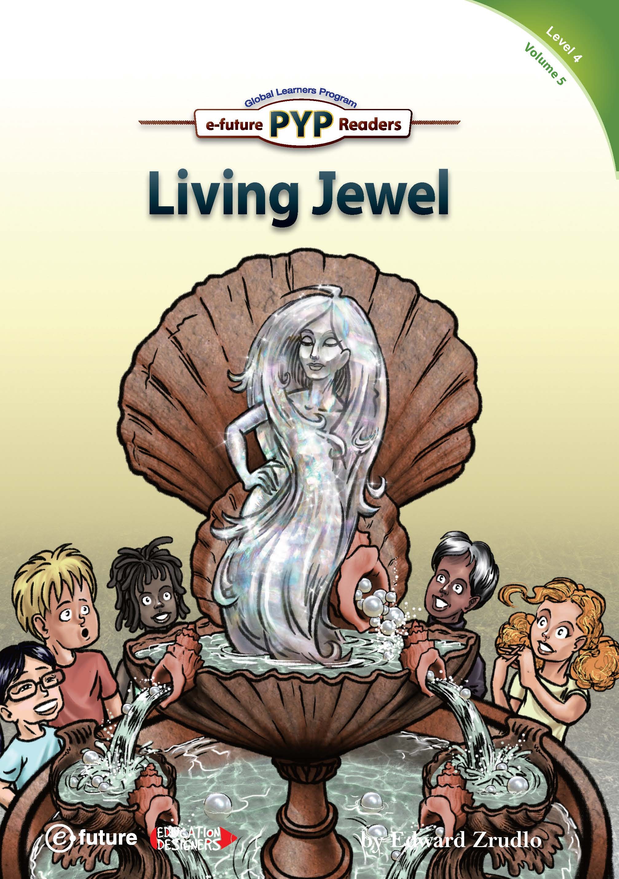 Living Jewel