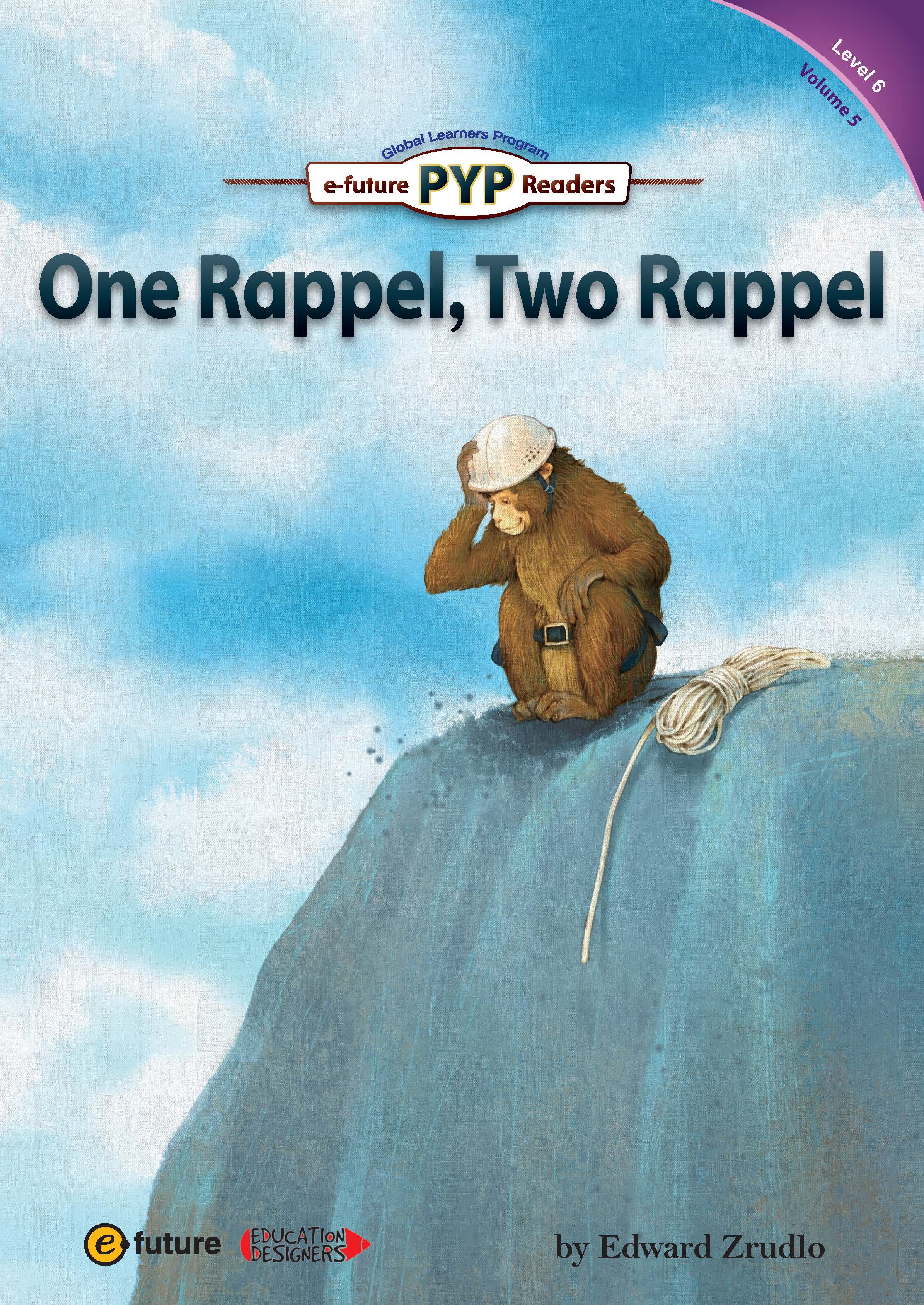 One Rappel, Two Rappel