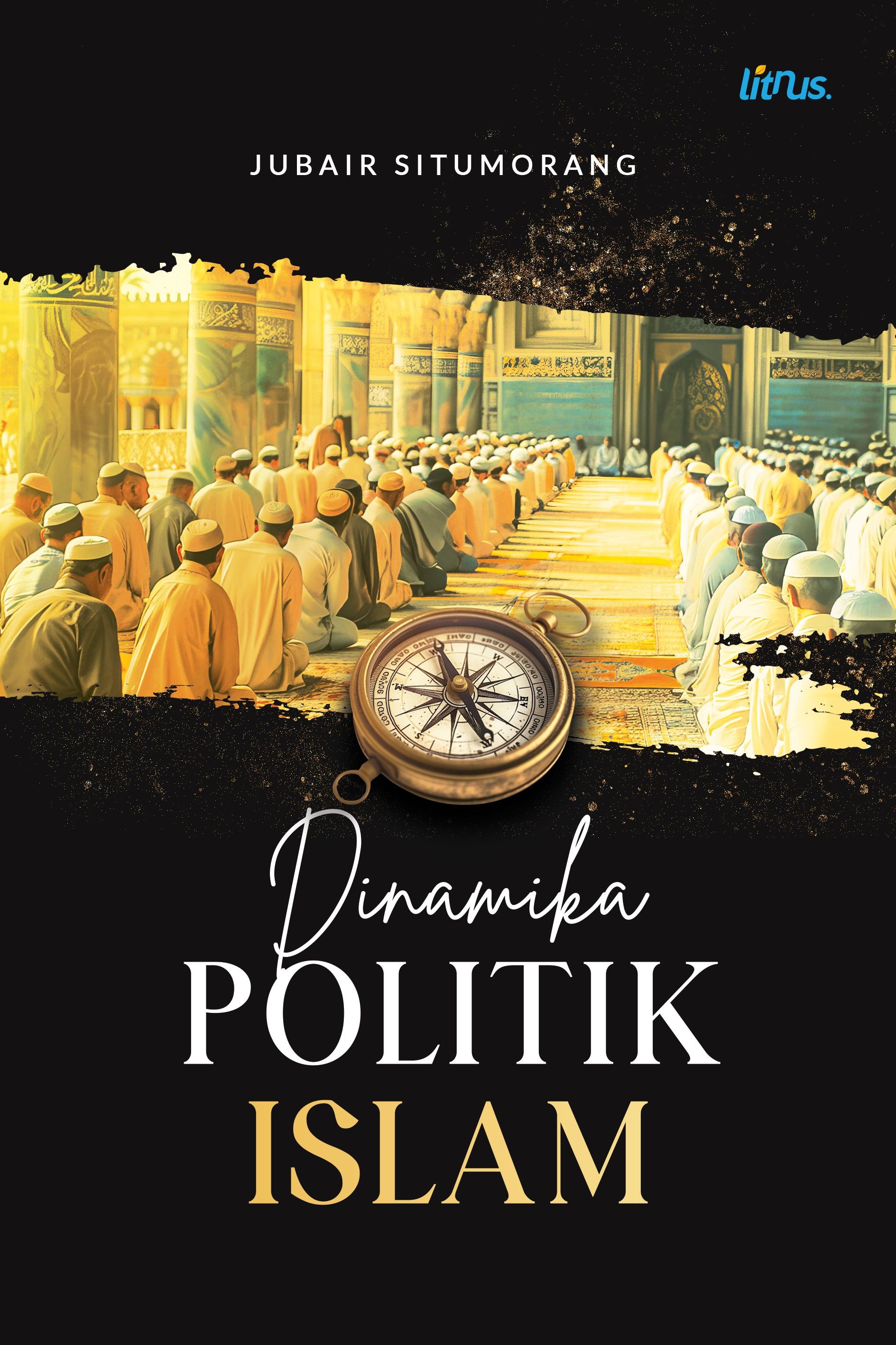 DINAMIKA POLITIK ISLAM