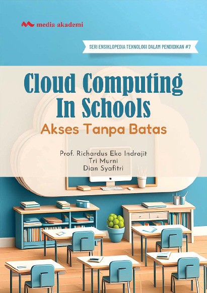 Cloud Computing in Schools; Akses Tanpa Batas