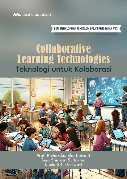 Collaborative Learning Technologies; Teknologi untuk Kolaborasi