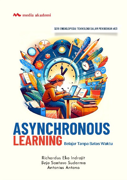 Asynchronous Learning; Belajar Tanpa Batas Waktu