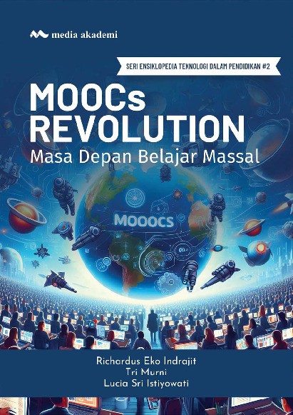 MOOCs Revolution; Masa Depan Belajar Massal