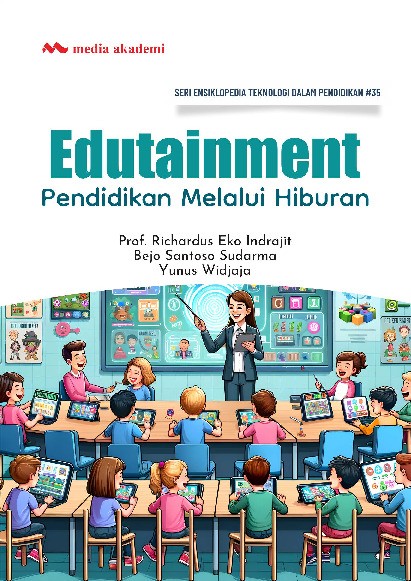 Edutainment; Pendidikan Melalui Hiburan