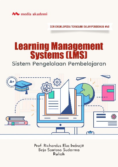 Learning Management Systems (LMS); Sistem Pengelolaan Pembelajaran