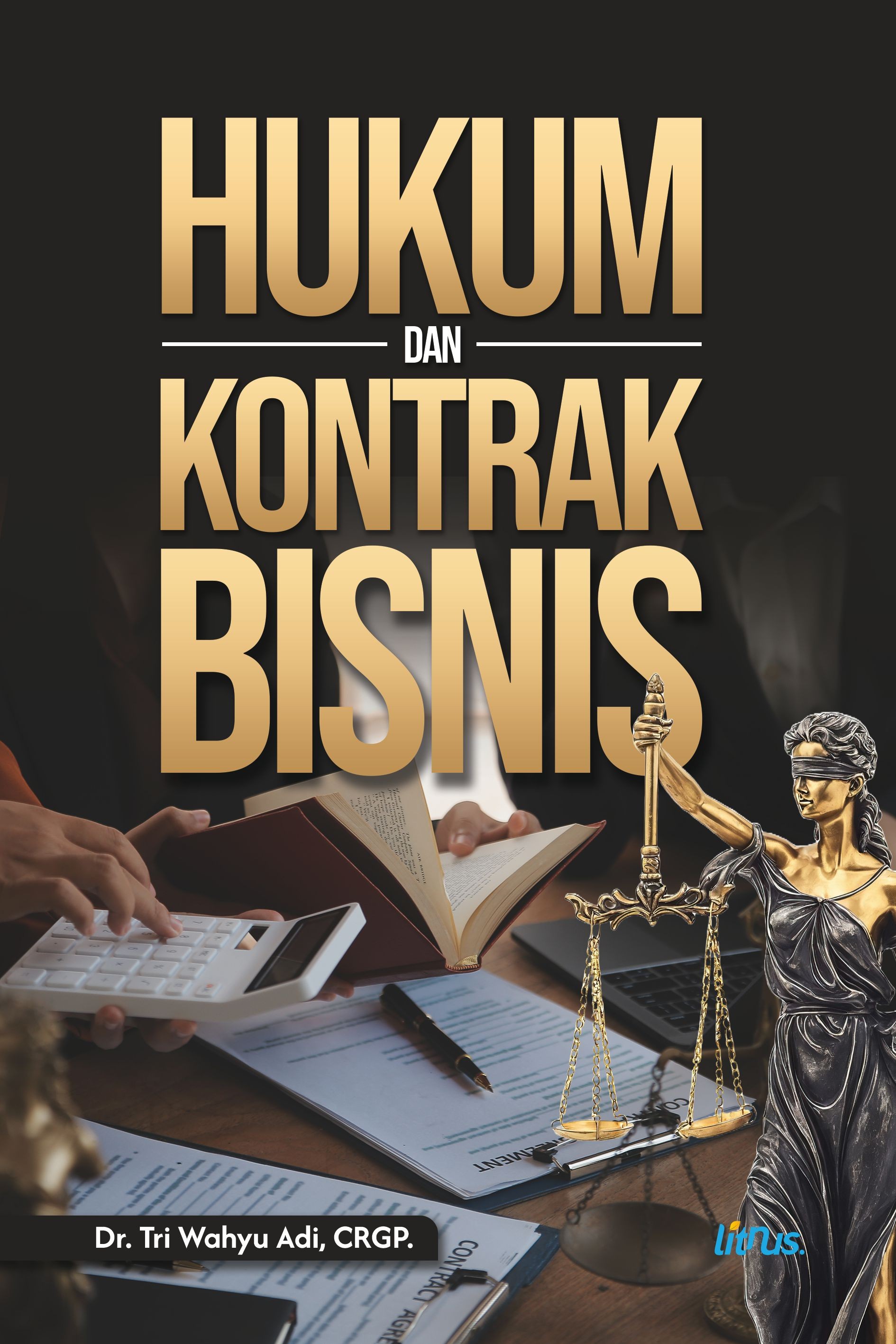 HUKUM DAN KONTRAK BISNIS