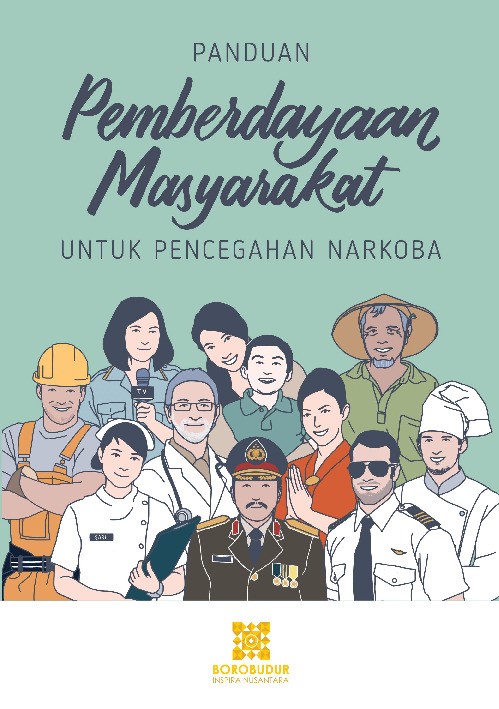 Panduan pemberdayaan masyarakat untuk pencegahan narkoba
