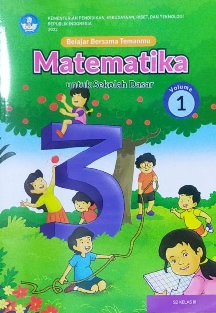 Belajar Bersama Temanmu Matematika untuk Sekolah Dasar Kelas III – Volume 1
