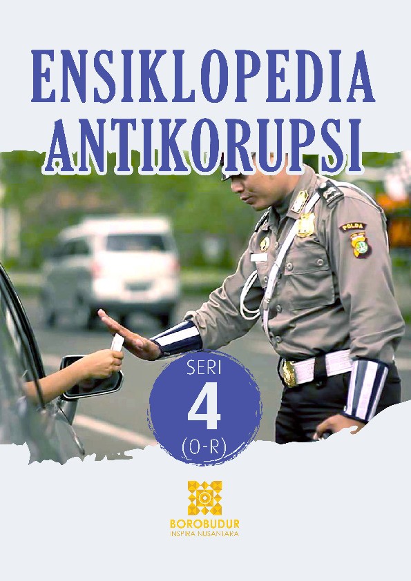 Ensiklopedia Antikorupsi 4: O - R 