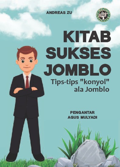 Kitab Sukses Jomblo :Tips - tips “konyol” ala jomblo