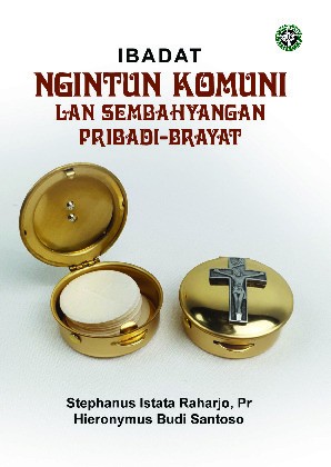 Ibadat Ngintun Komuni lan Sembahyangan Pribadi-Brayat