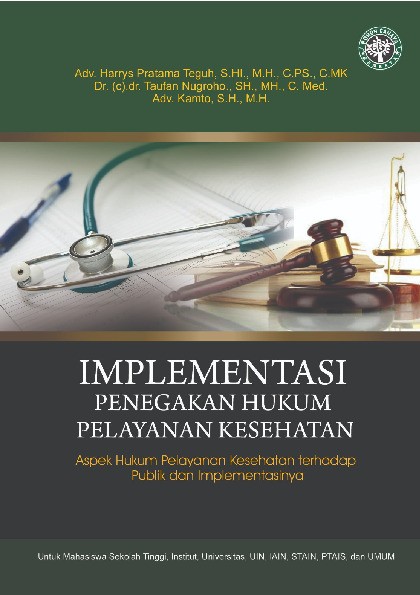Implementasi penegakana hukum pelayanan kesehatan