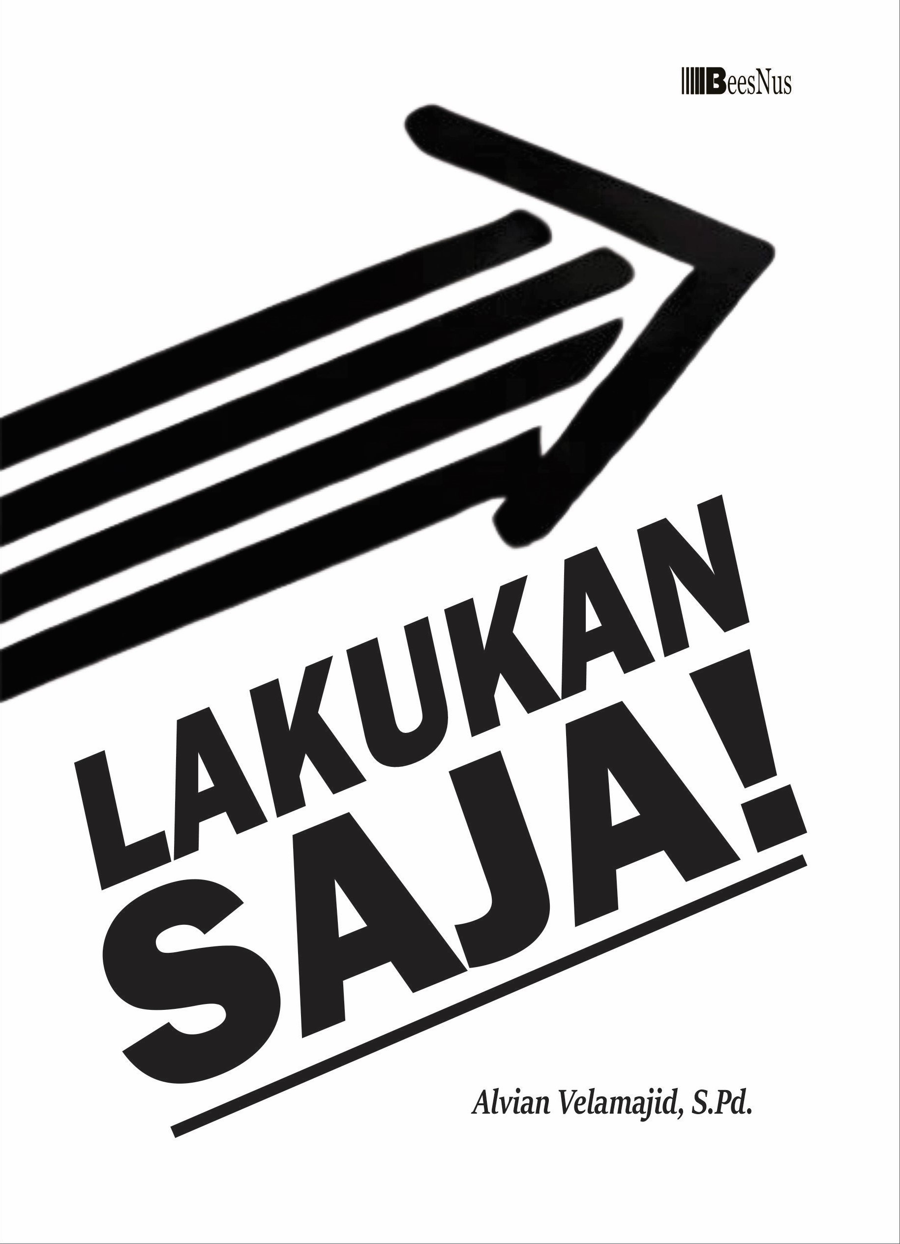 Lakukan Saja!