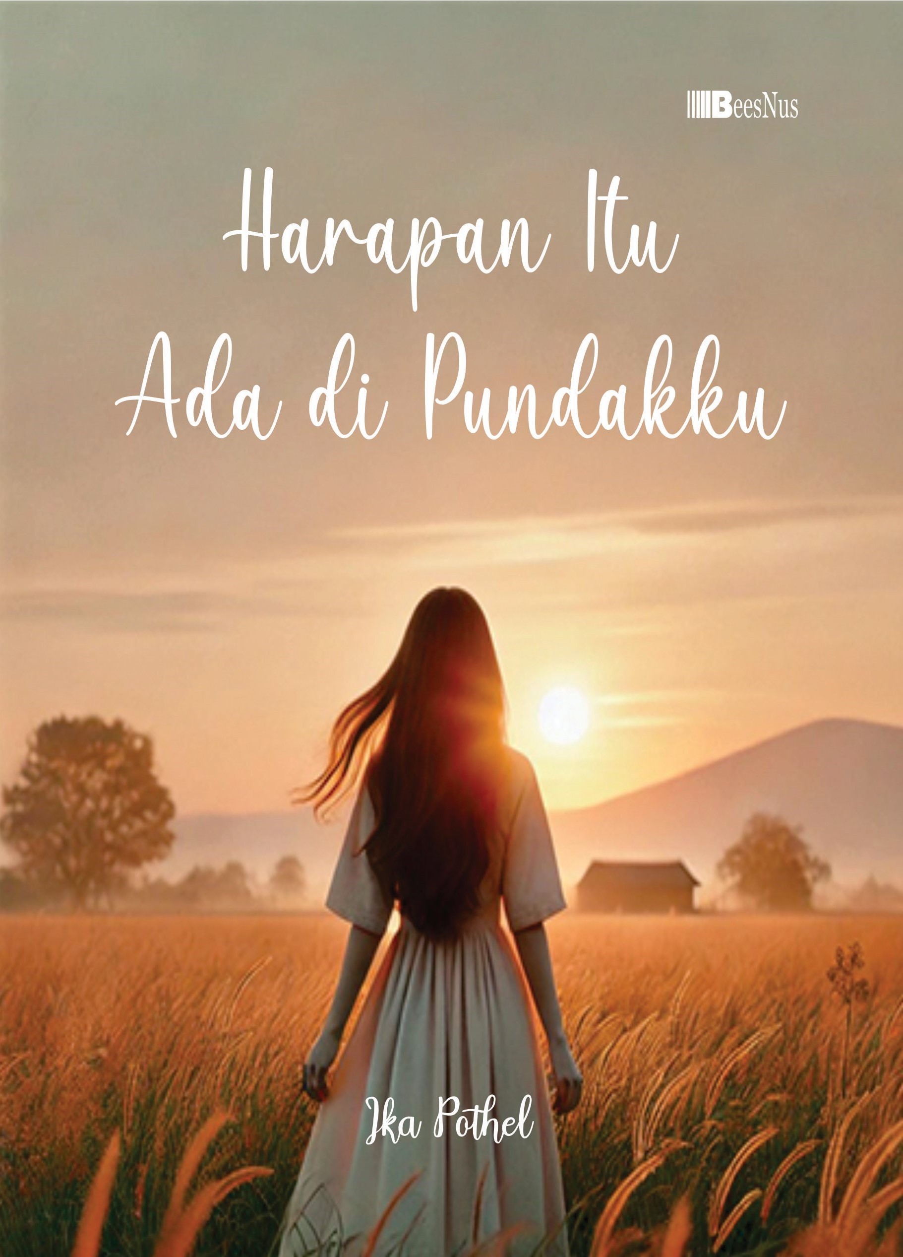Harapan Itu Ada di Pundakku
