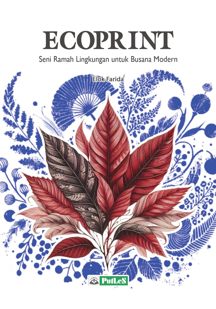 ECOPRINT Seni Ramah Lingkungan untuk Busana Modern