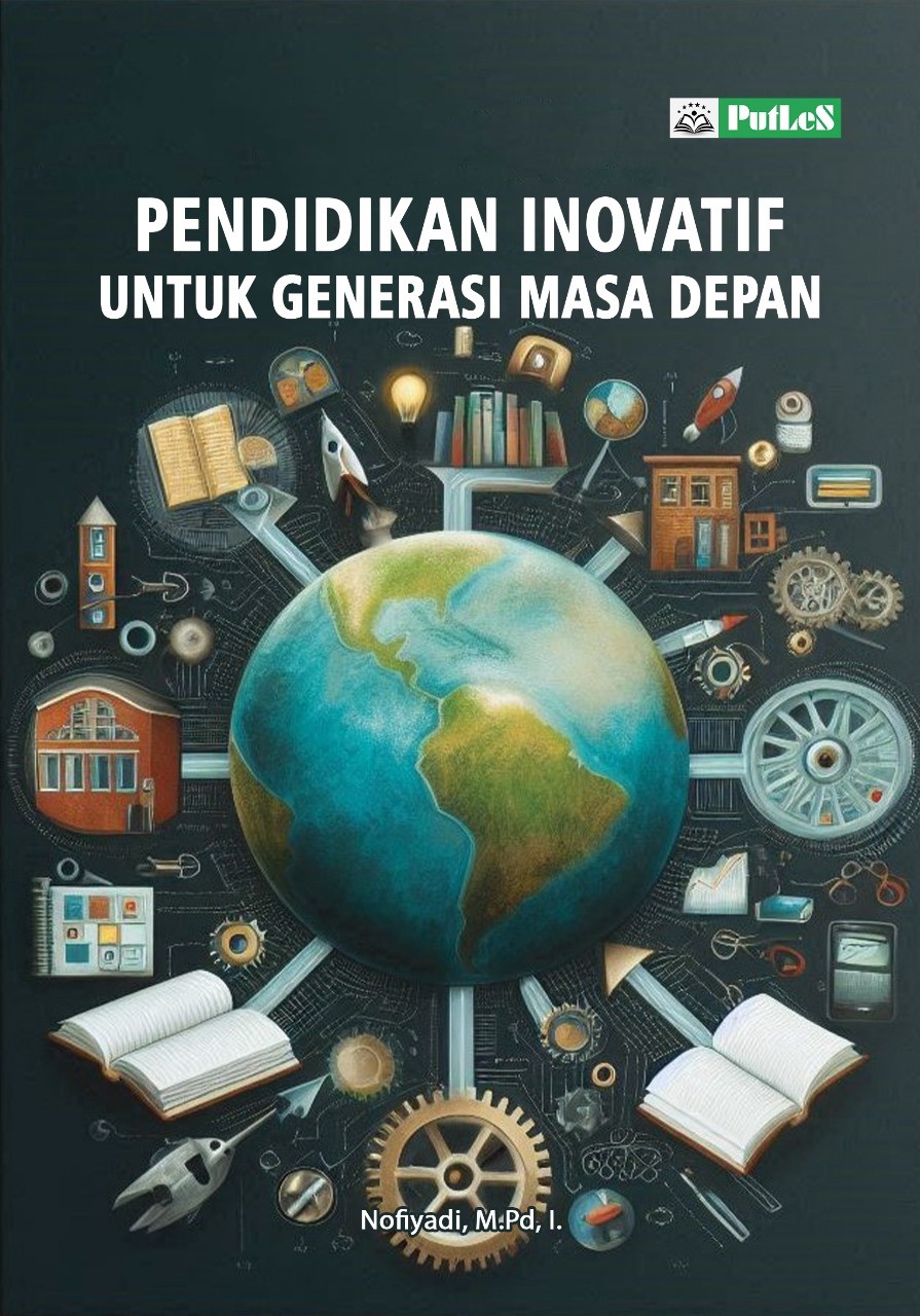 Pendidikan Inovatif untuk Generasi Masa Depan