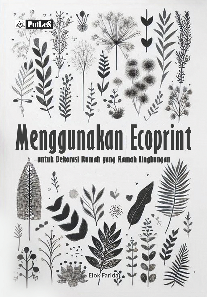 Menggunakan Ecoprint untuk Dekorasi Rumah yang Ramah Lingkungan