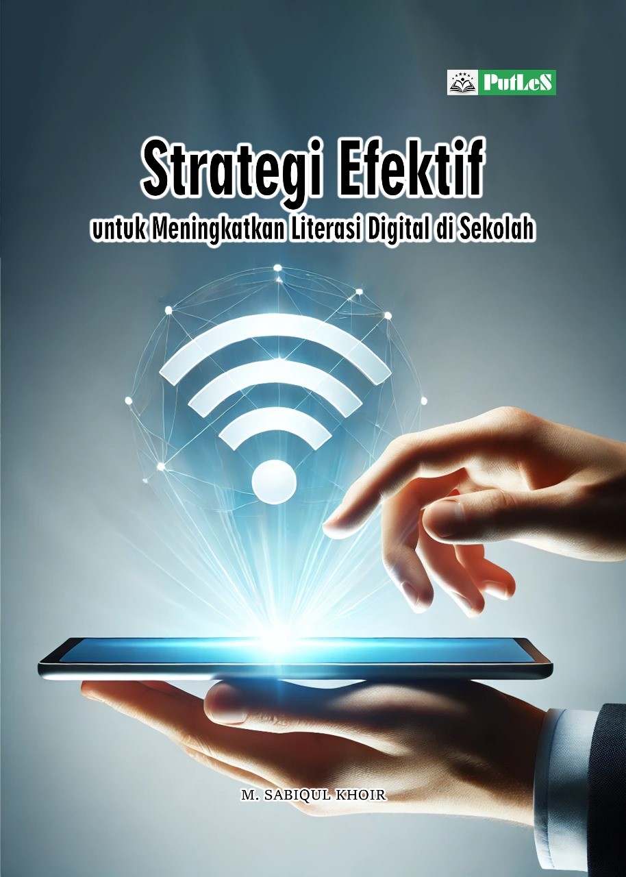 Strategi Efektif untuk Meningkatkan Literasi Digital di Sekolah