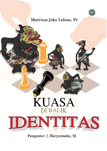 Kuasa Di Balik Identitas 