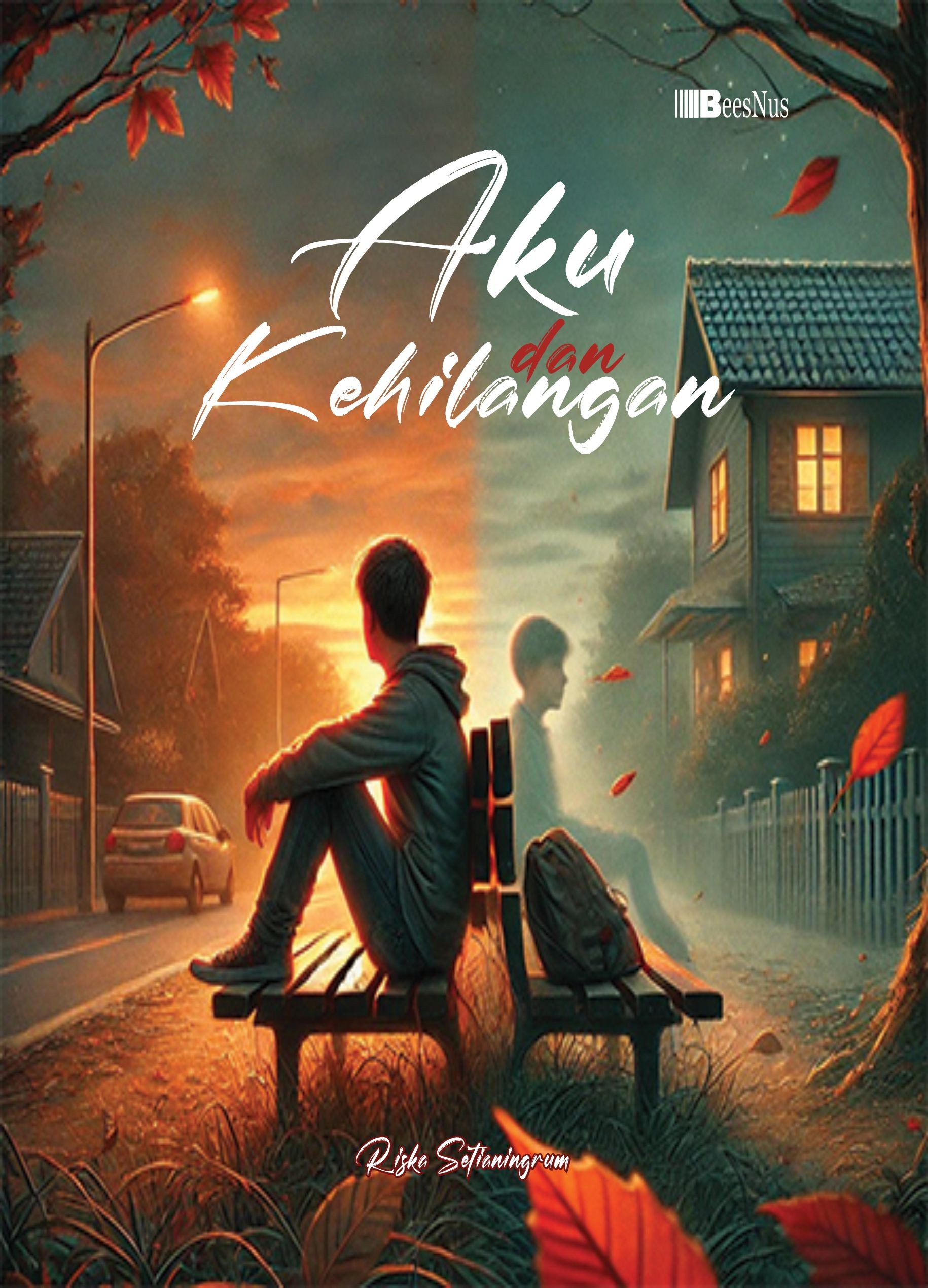 Aku dan Kehilangan